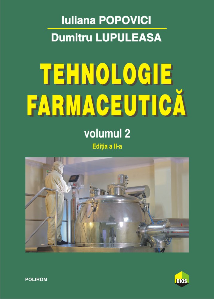 Tehnologie farmaceutica volumul 2