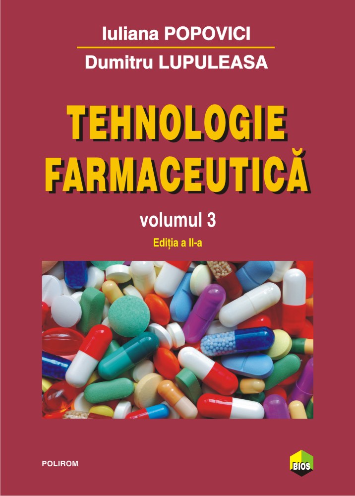 Tehnologie farmaceutica volumul 3